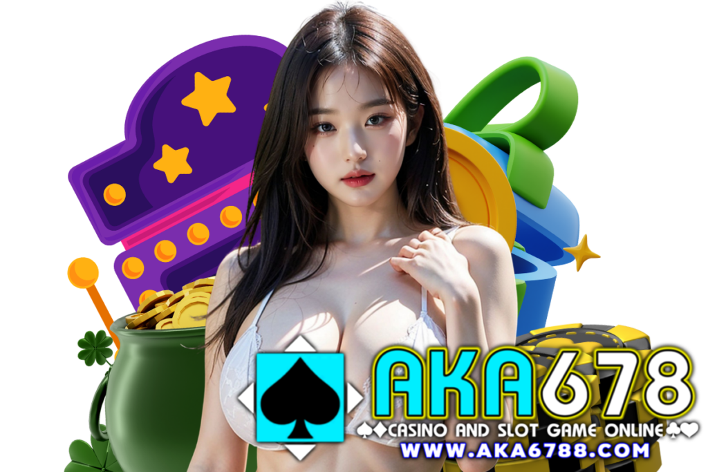 aka678 สล็อต